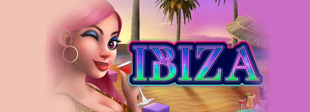 Ibiza Slots